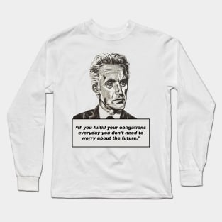 Jordan Peterson Quote #3 (new artwork version) Long Sleeve T-Shirt